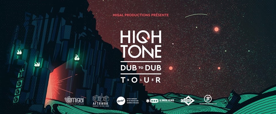 High Tone - Dub to Dub Tour