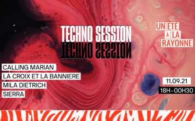 Techno Session le 11 septembre à La Rayonne (Villeurbanne)