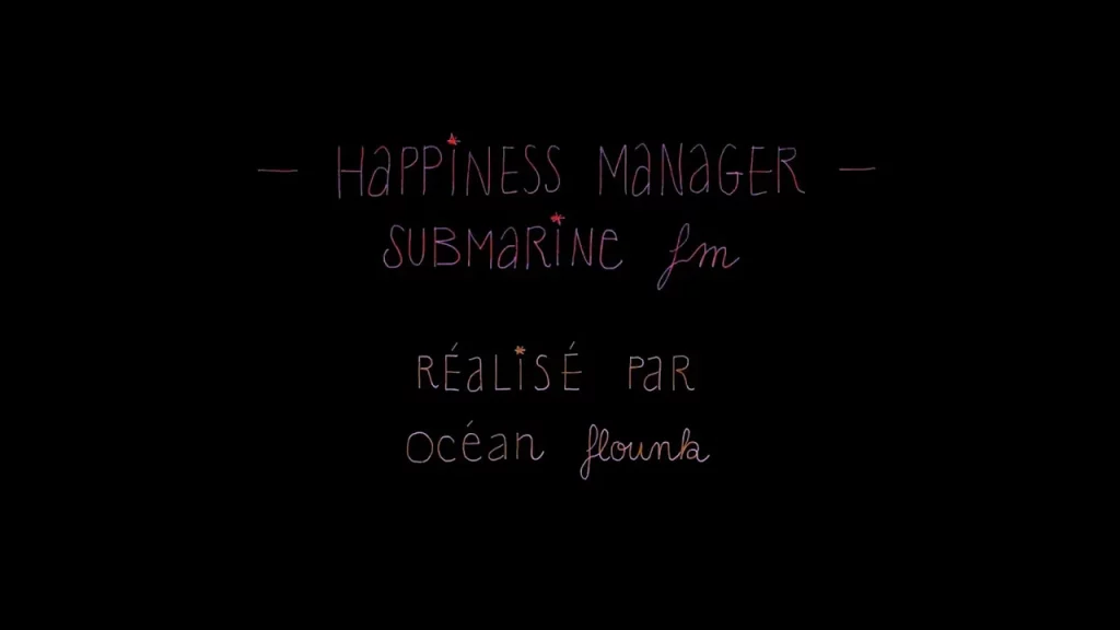Submarine FM – Happiness Manager