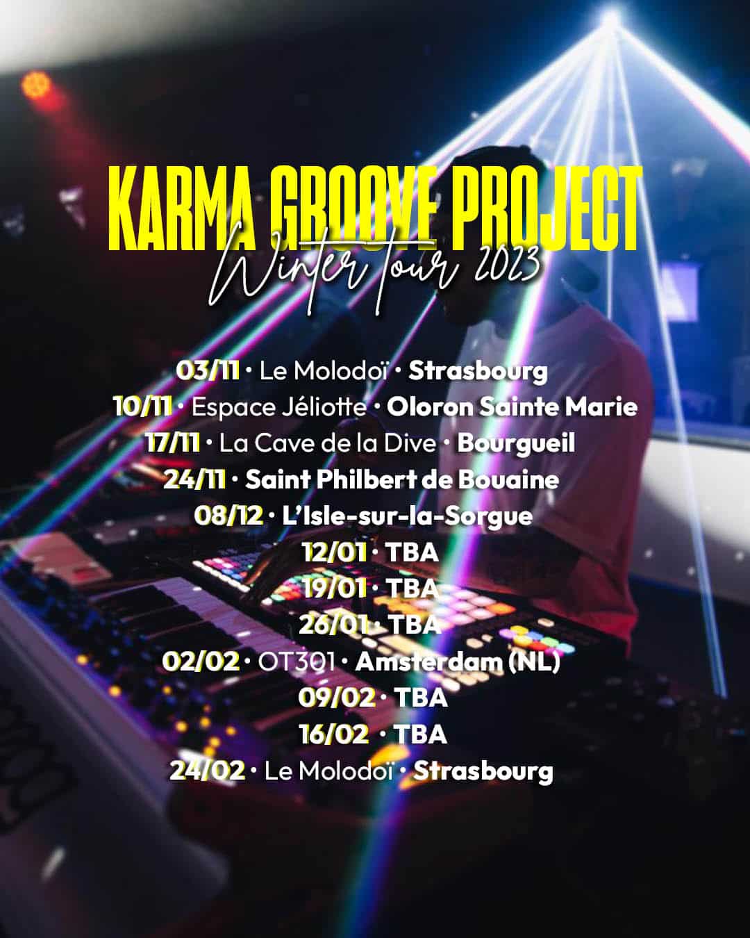 Karma Groove Project, Reincarnation, Slab Note, Jarring Effects, Techno, electronic music, tour, tournée, concert, live