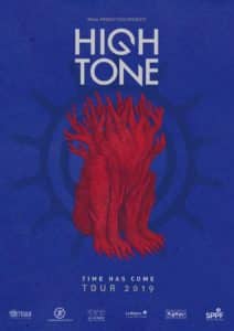 High Tone nouvelle tournée " Time has Come Tour " - Jarring Effects label