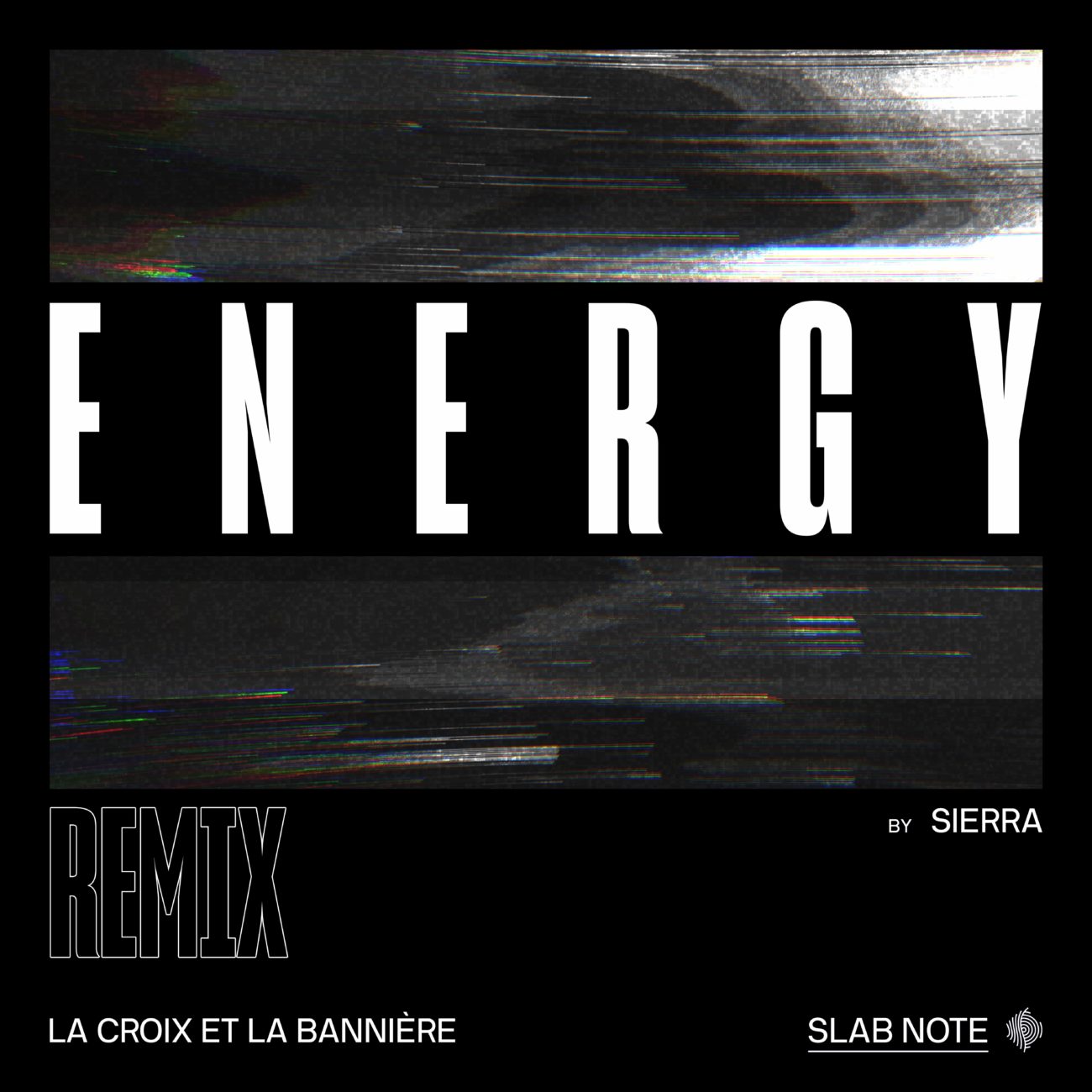 Jarring Effects, Slab Note, La Croix et La Bannière, Energy, Sierra