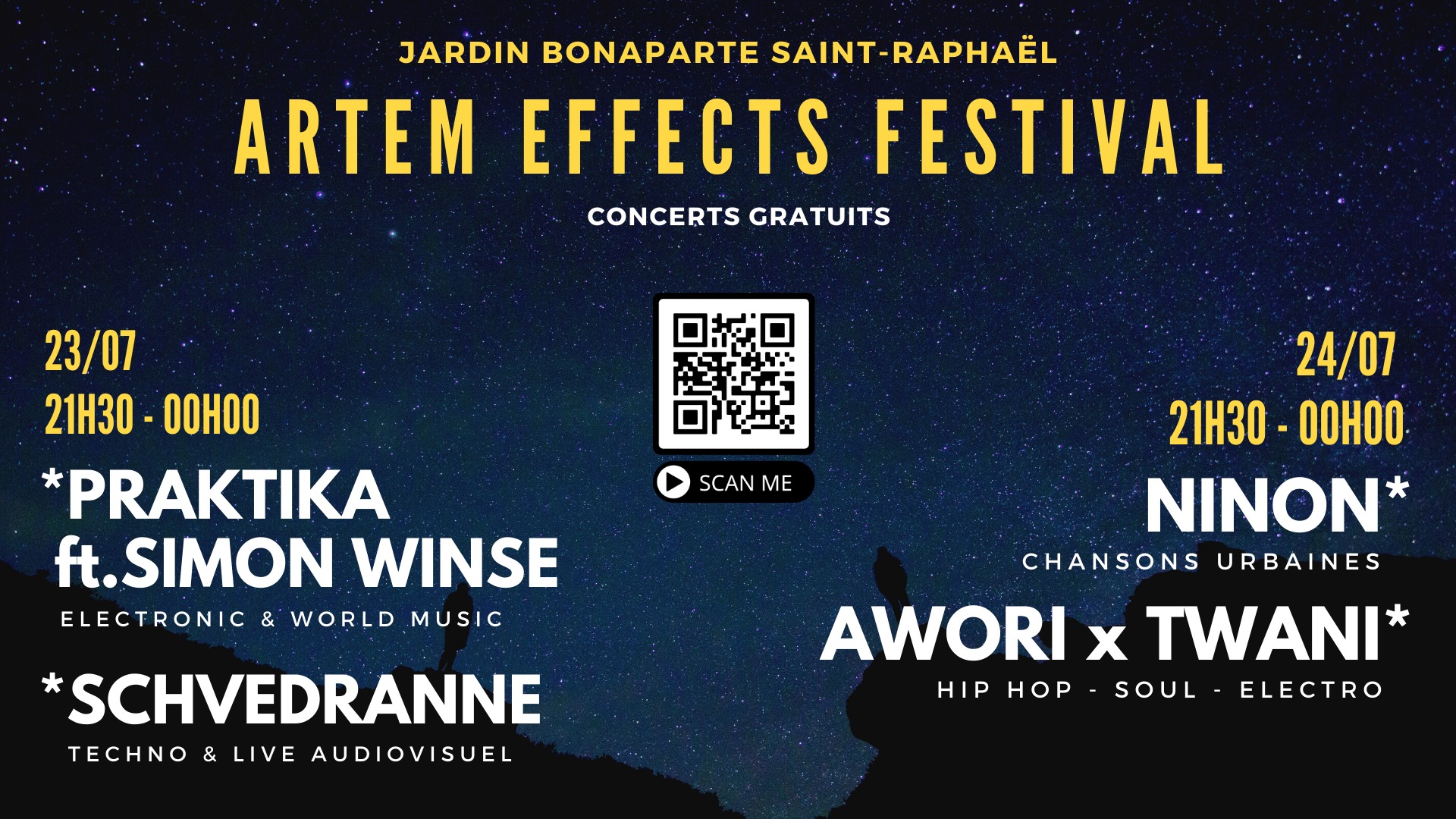 Artem Effects, Festival, Awori, Twani, Schvédranne, Praktika, Simon Winse, Ninon, Saint Raphaël