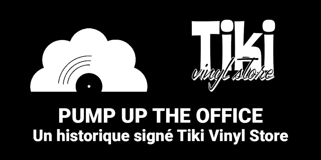 [:fr]Pump up the Office – Juin 2019 – Tiki Vinyl Store[:]