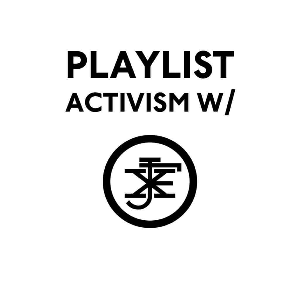 Playlist audio-activisme w/ JFX