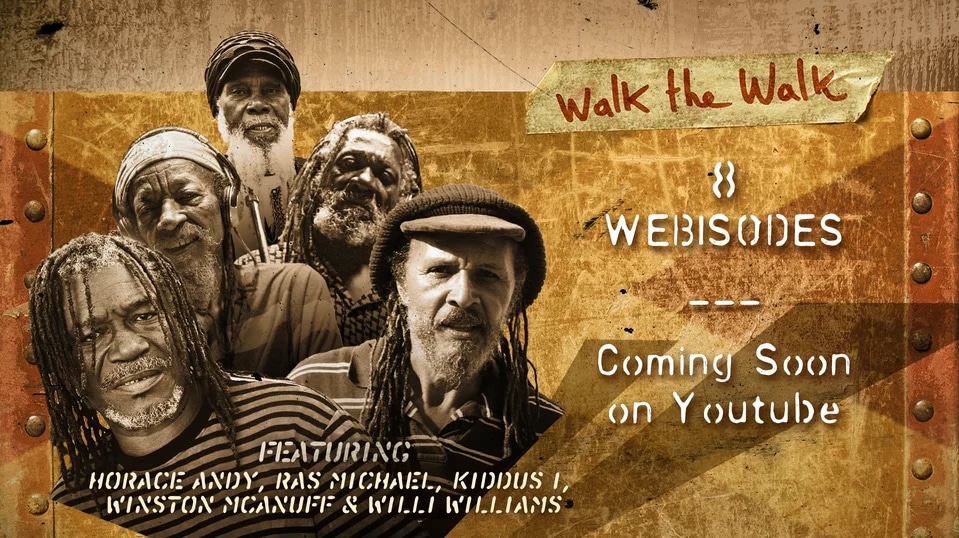 “Walk The Walk” la web série consacrée à Brain Damage et aux légendes du reggae est en ligne !