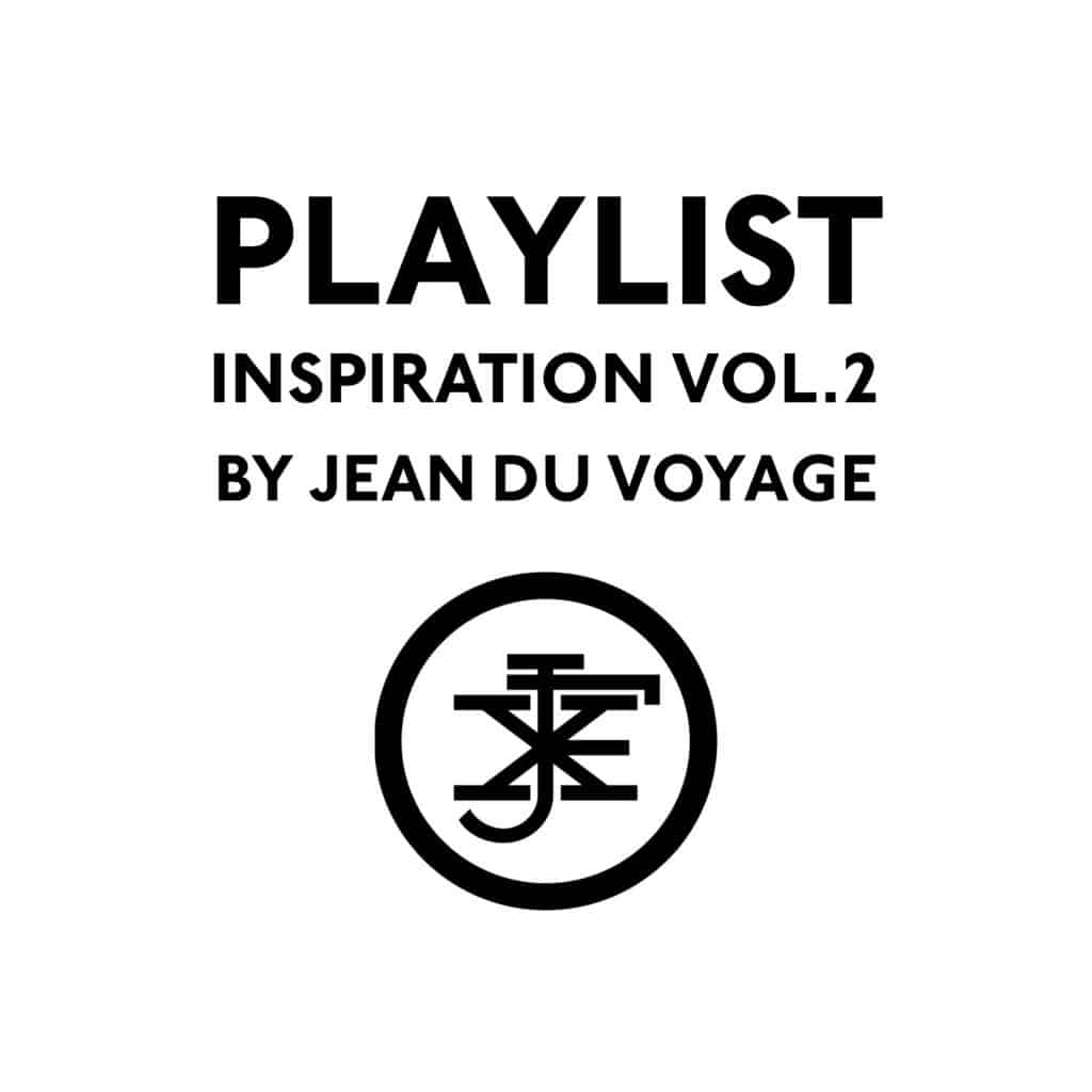 Playlist Inspiration vol. 2 by Jean du Voyage