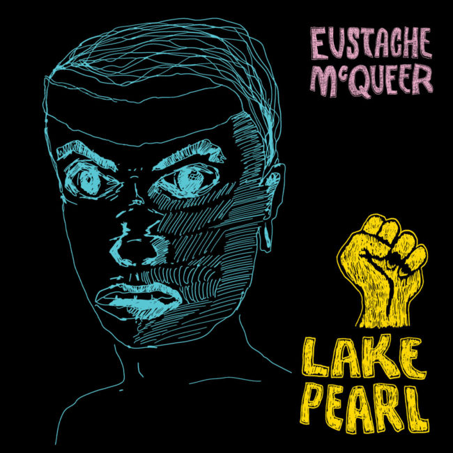 Lake Pearl, Eustache McQueer, Jarring Effects.