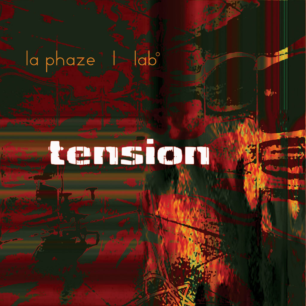 Tension (La Phaze Meets Lab°)