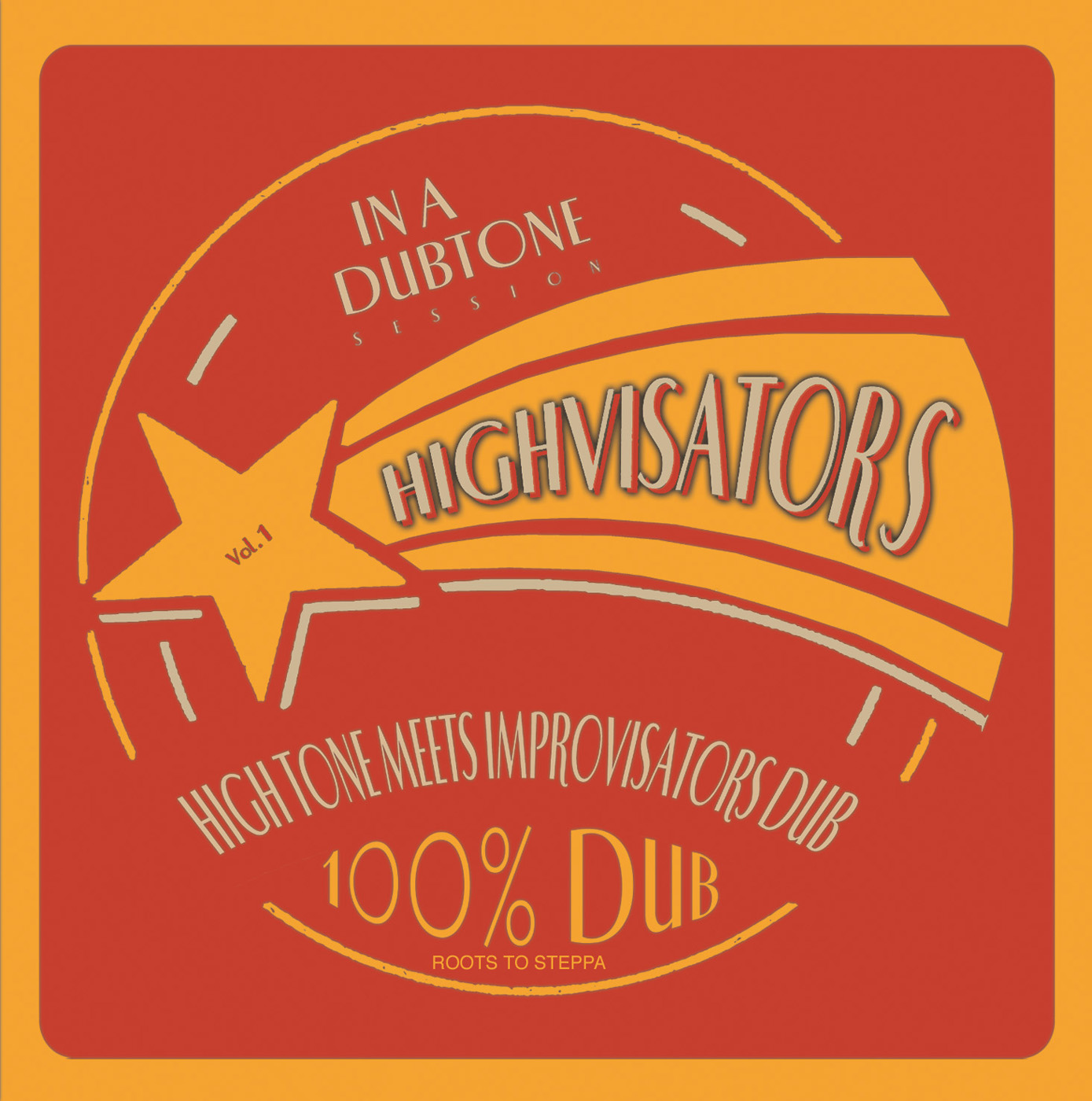 Highvisators - High Tone meets Improvisator Dub, High Tone, Jarring Effects