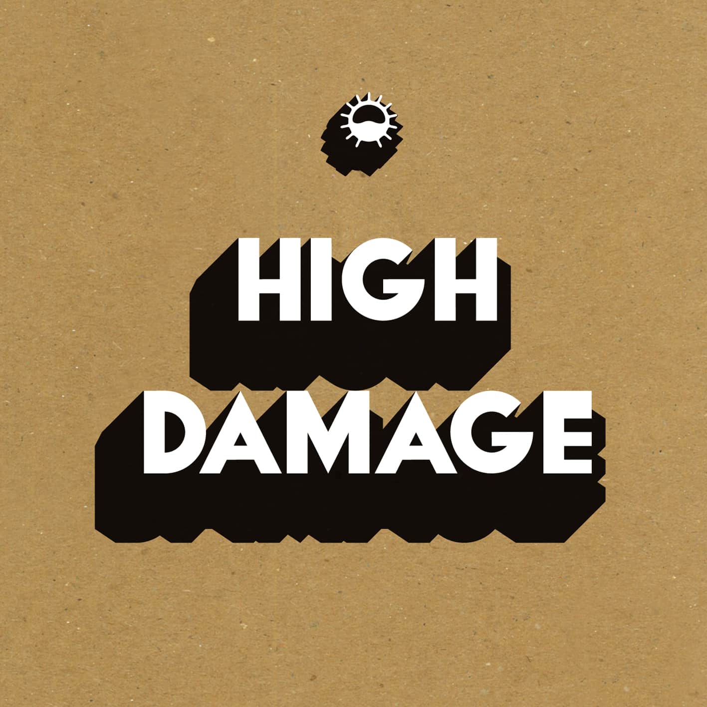 High Damage, High Tone, Brain Damage, Jarring Effects