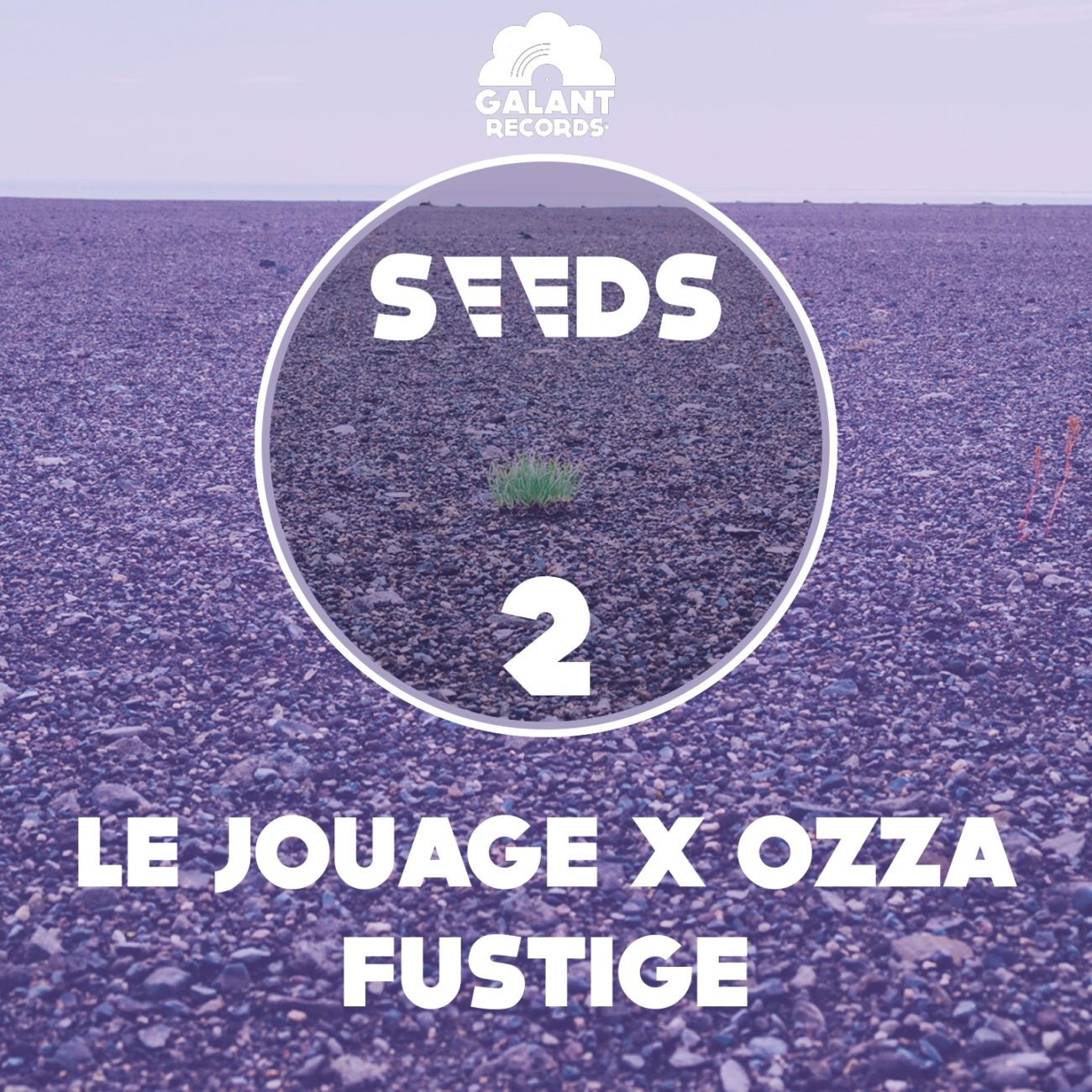 Fustige, Le Jouage, Ozzy, Galant Records