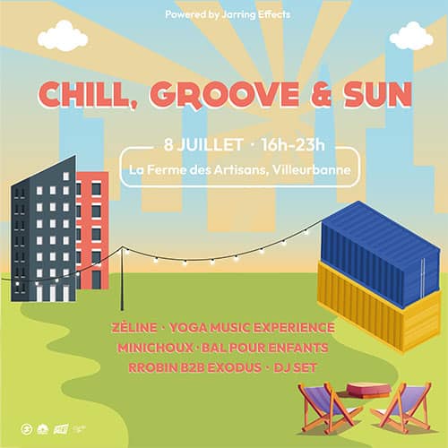 Chill, groove & sun à La Ferme des Artisans