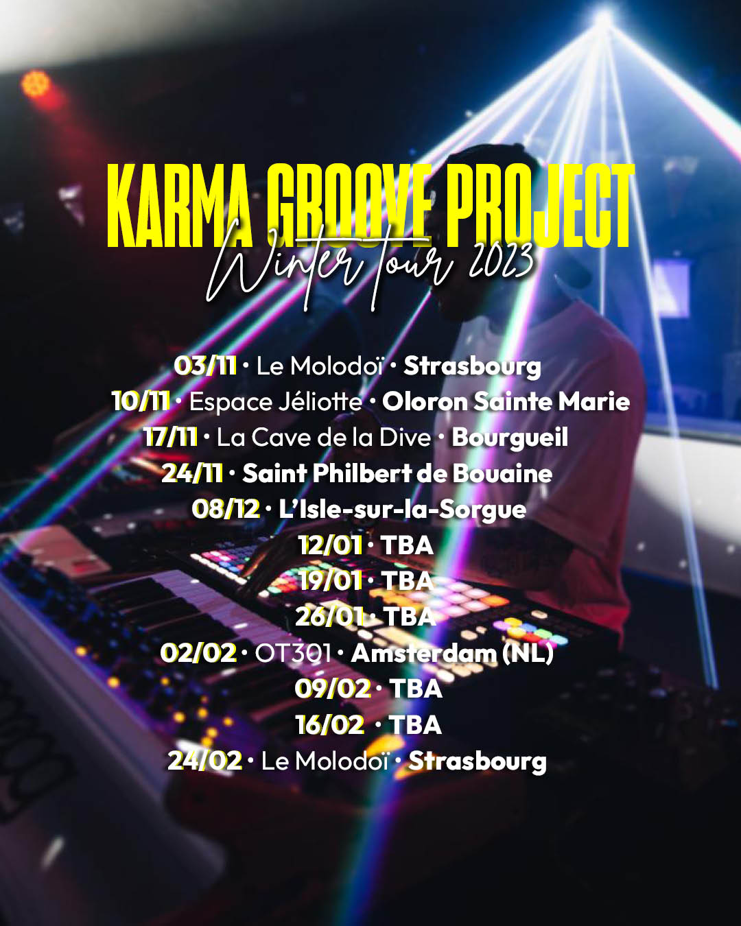 Karma Groove Project, Reincarnation, Slab Note, Jarring Effects, Techno, electronic music, tour, tournée, concert, live