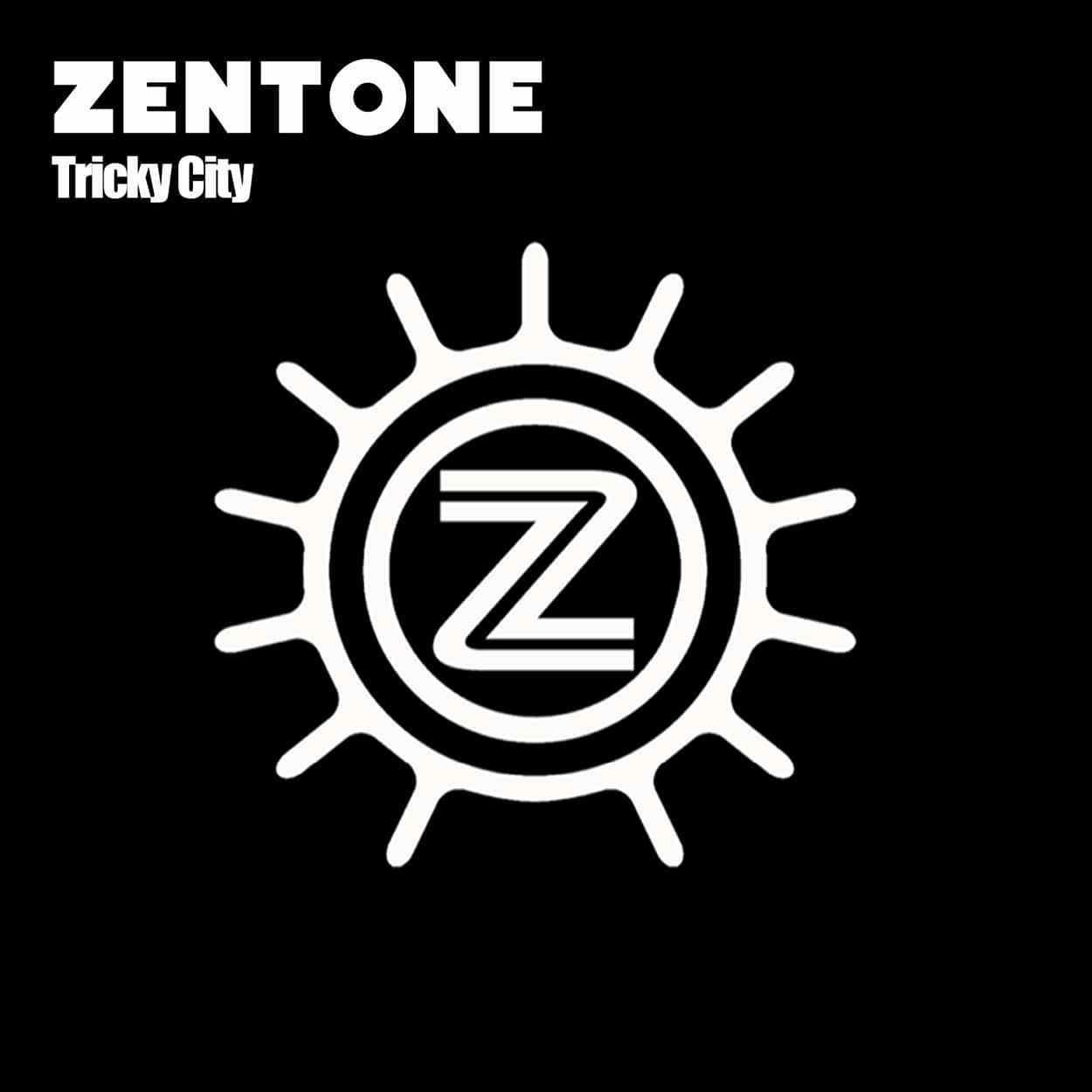 Tricky City le nouveau Zentone est dehors !