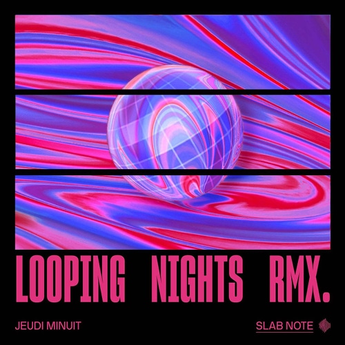 jeudi minuit, papyz, anitopë, jarring effects, slab note, looping nights