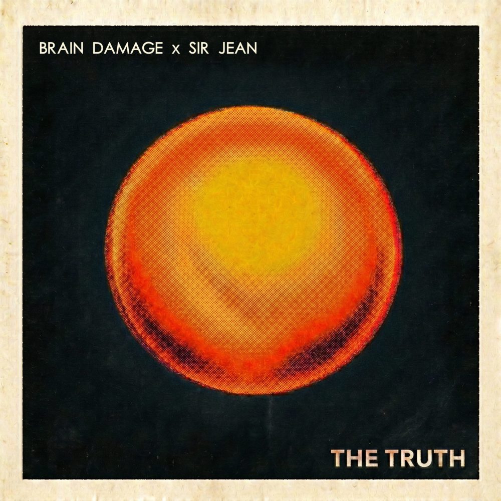 Brain Damage, Sir Jean, The Truth, Light pon Dark
